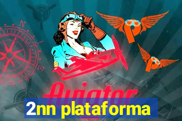 2nn plataforma