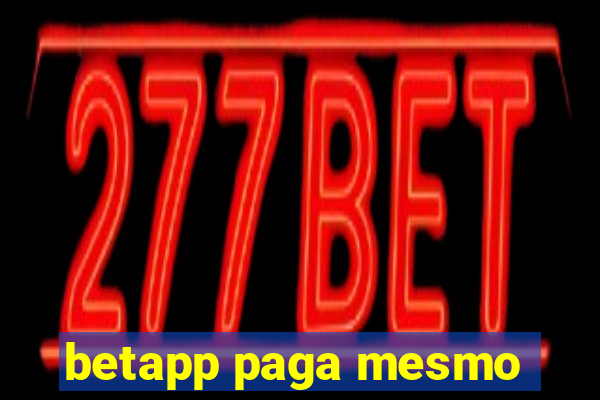 betapp paga mesmo