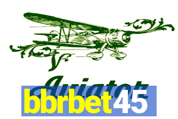 bbrbet45