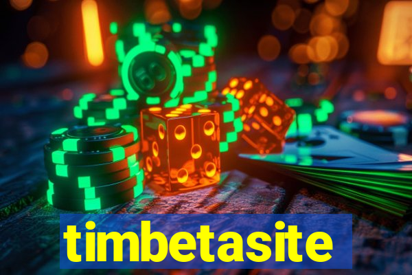 timbetasite