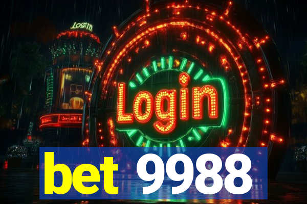 bet 9988