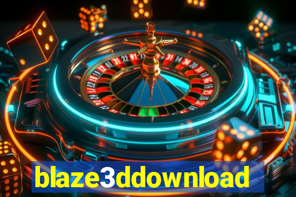 blaze3ddownload