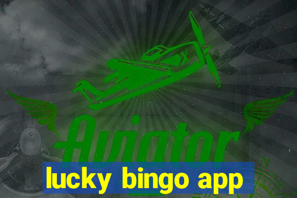 lucky bingo app