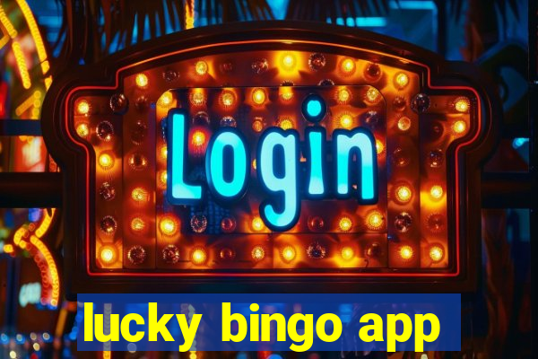 lucky bingo app