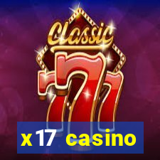 x17 casino