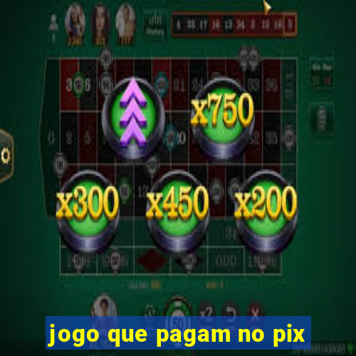 jogo que pagam no pix