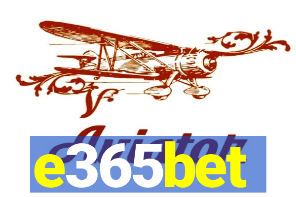 e365bet