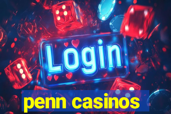 penn casinos