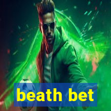 beath bet