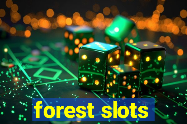 forest slots