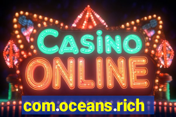 com.oceans.riches20839&referrer