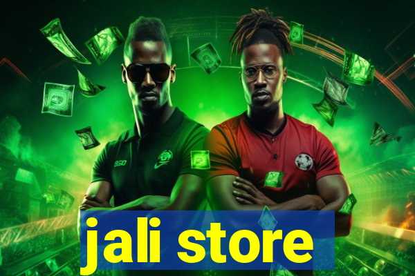 jali store