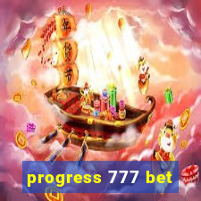 progress 777 bet