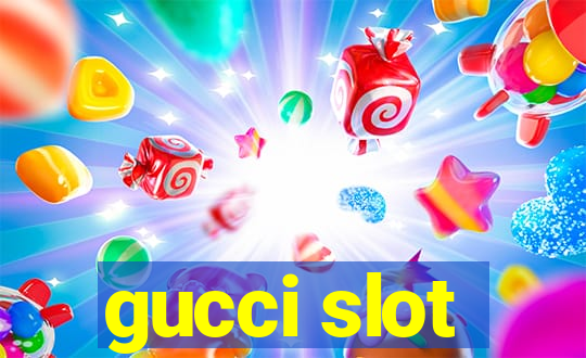 gucci slot