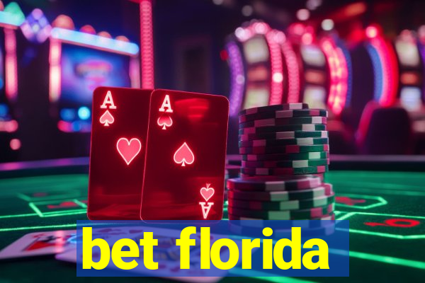 bet florida