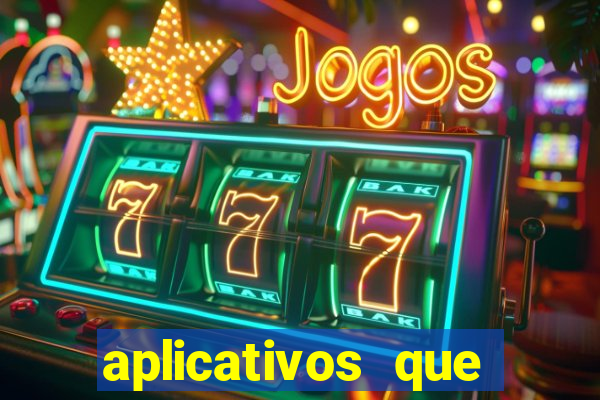 aplicativos que ganha dinheiro jogando