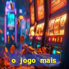 o jogo mais jogando do mundo