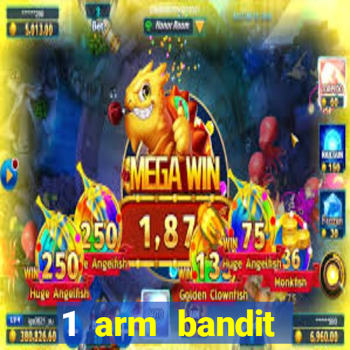 1 arm bandit online casinos