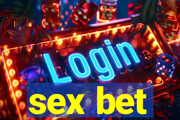 sex bet