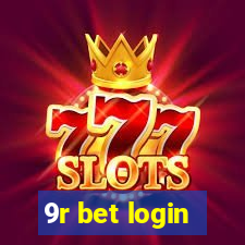 9r bet login