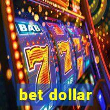 bet dollar