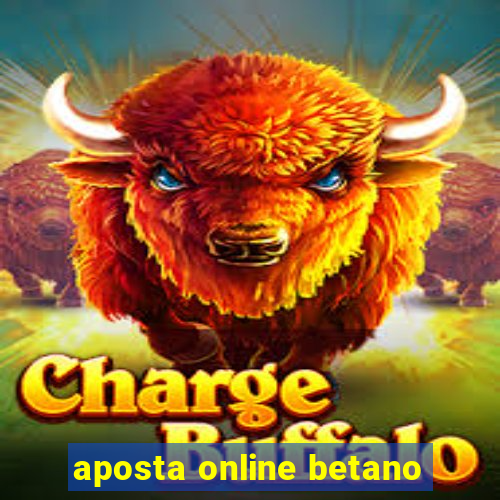 aposta online betano