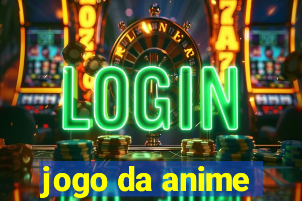 jogo da anime