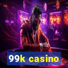 99k casino