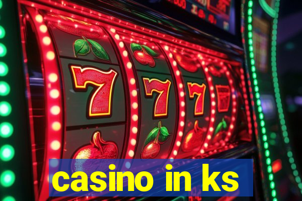 casino in ks