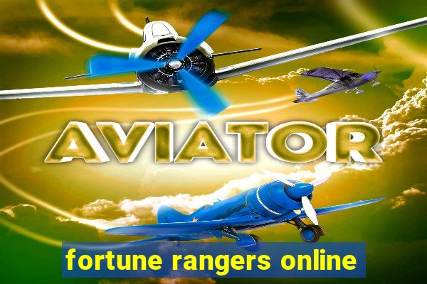 fortune rangers online