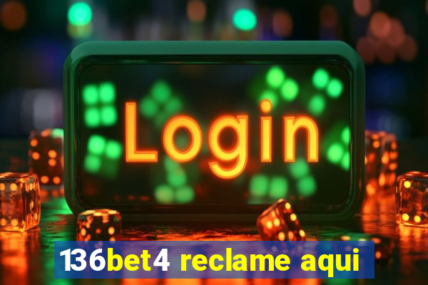 136bet4 reclame aqui