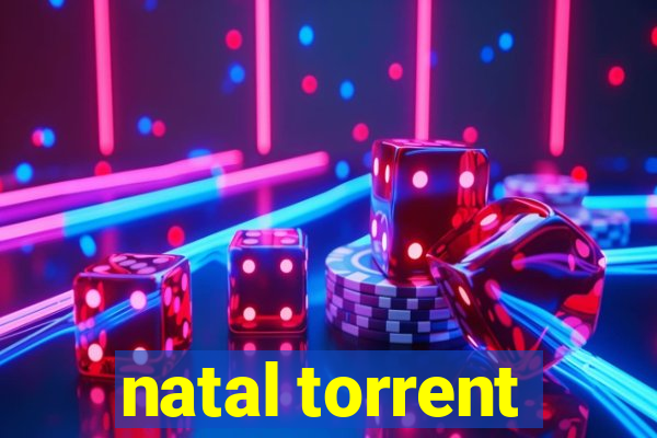 natal torrent