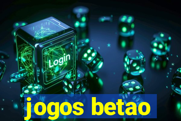 jogos betao