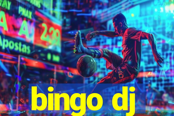 bingo dj