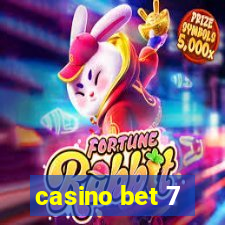 casino bet 7