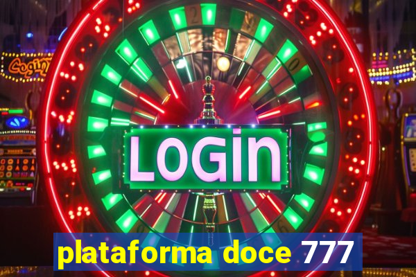 plataforma doce 777