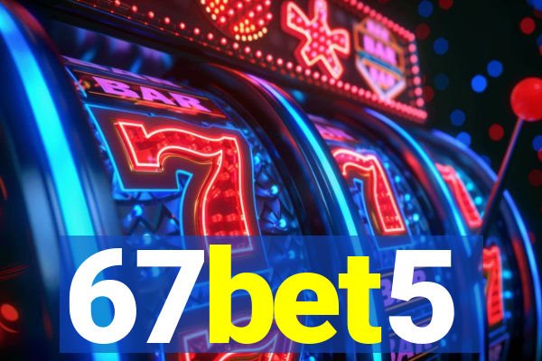 67bet5