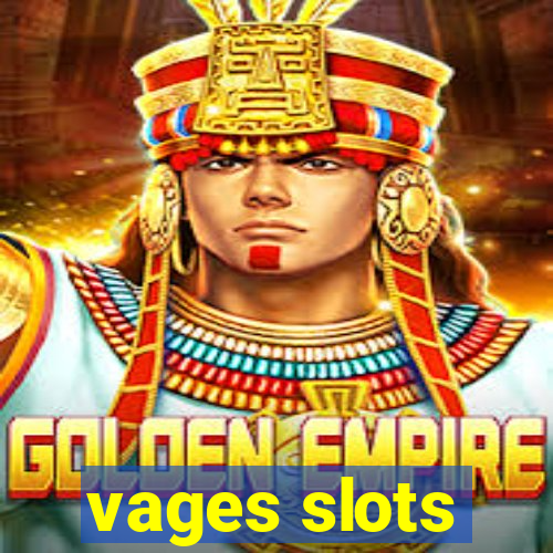 vages slots