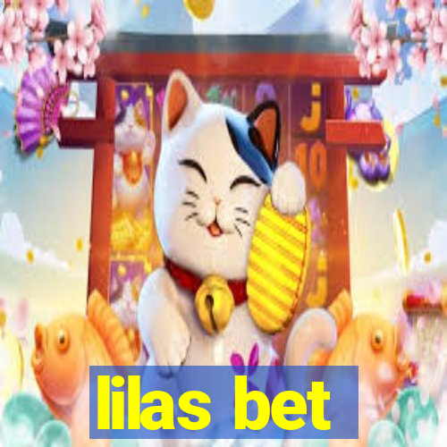 lilas bet