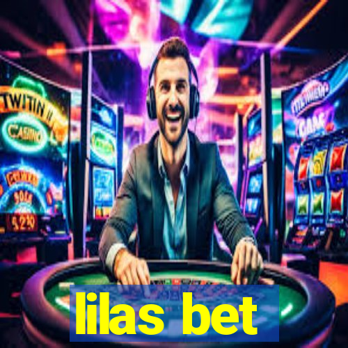 lilas bet