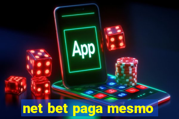 net bet paga mesmo