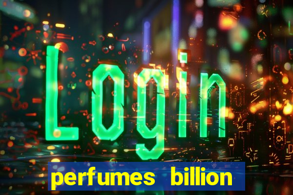 perfumes billion casino royal