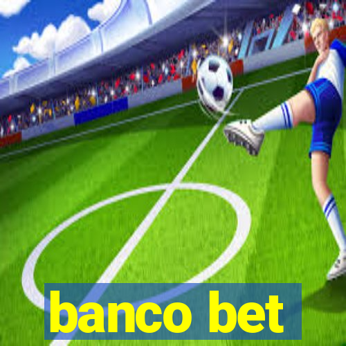 banco bet