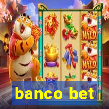 banco bet