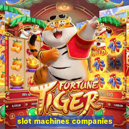 slot machines companies