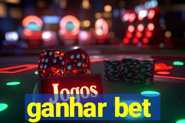 ganhar bet