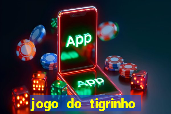 jogo do tigrinho de 5 reais