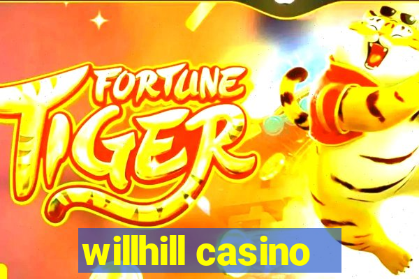 willhill casino