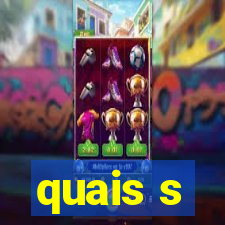 quais s