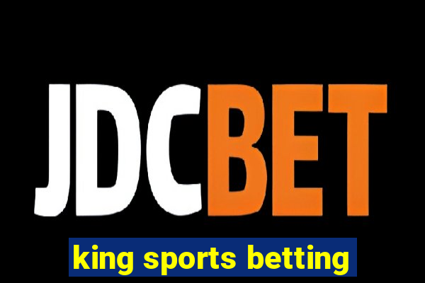 king sports betting